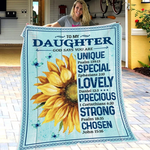 50% OFF Best Gift - To My Daughter - God Says You Are Unique - Blanket