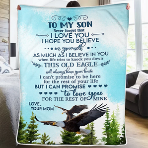 50% OFF Best Gift-To My Son, believe in yourself - Blanket