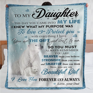 Dad To My Daughter-I Love You Forever & Always Bears -Fleece Blanket